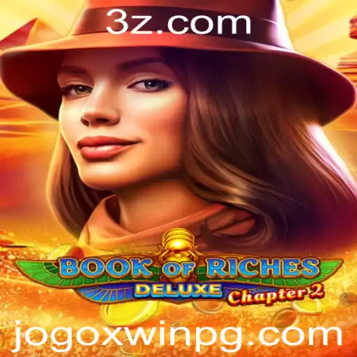 Book of Riches Deluxe Chapter 2: Descubra os Segredos deste Fascinante Jogo
