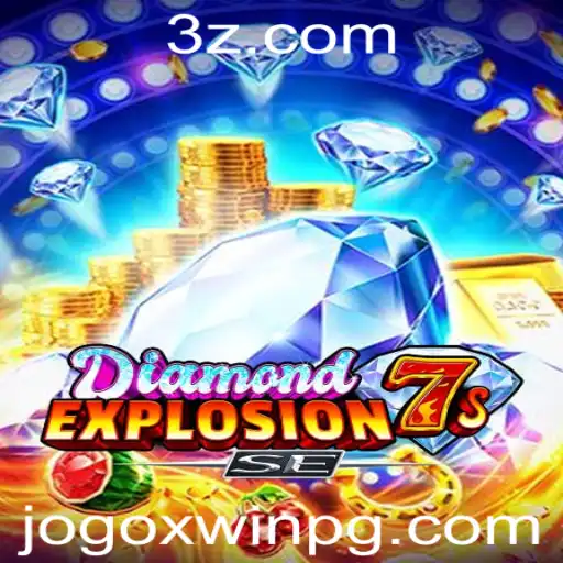 Explorando o Mundo de DiamondExplosion7sSE: Diversão e Estratégia no jogoxwin