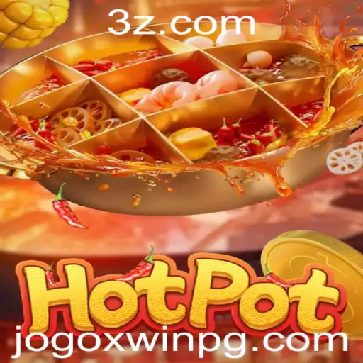 Descubra o Fabuloso Mundo do Hotpot: O Jogo 'Jogoxwin' que Conquistou Multidões